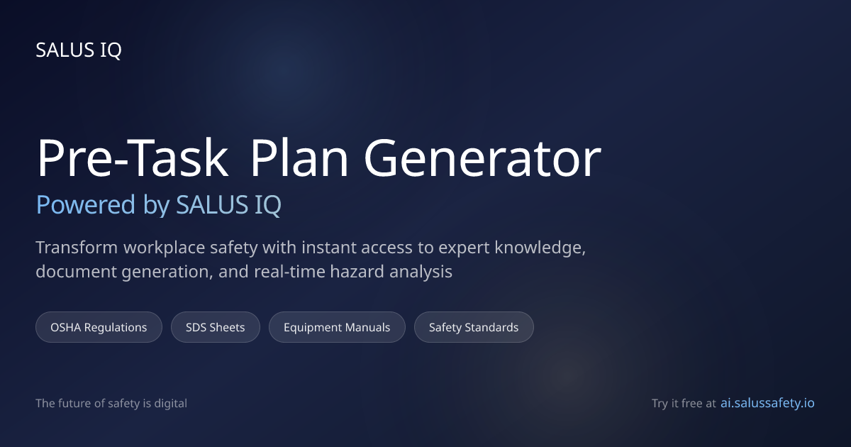 Pre-Task Plan Generator | SALUS IQ