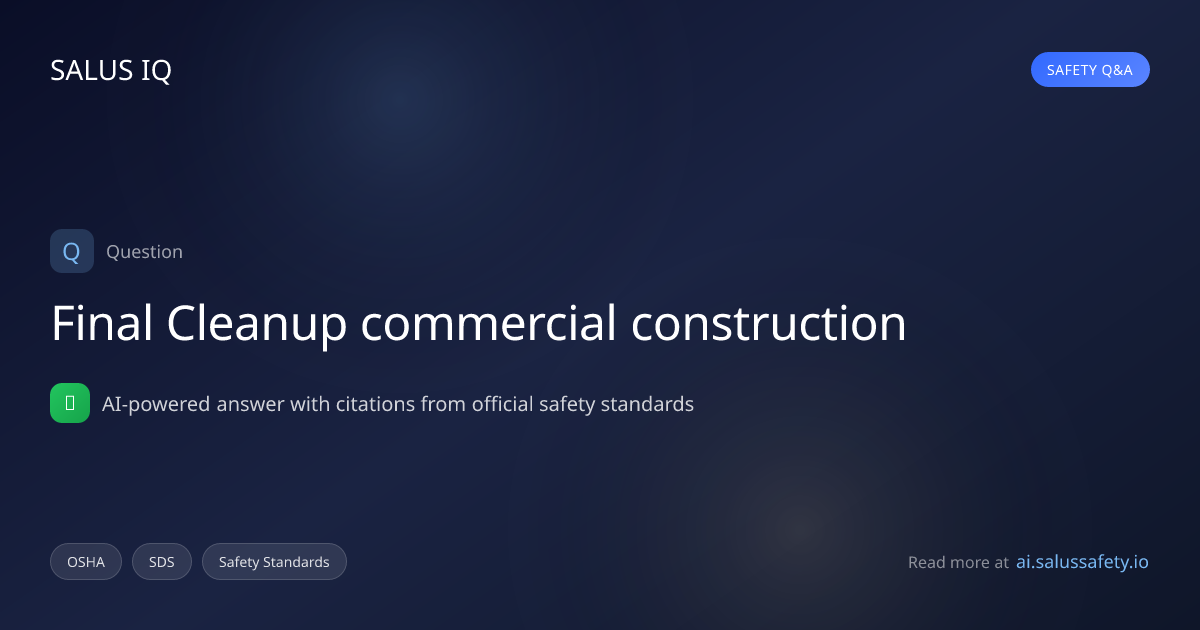 Final Cleanup commercial construction | SALUS IQ