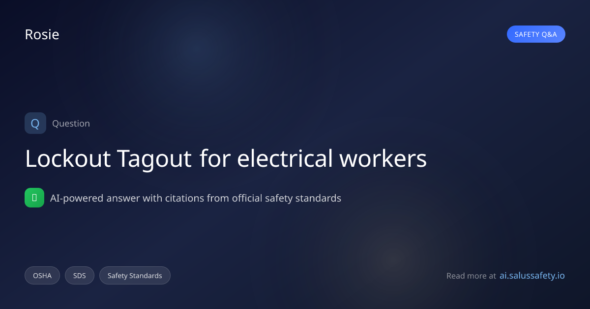 Lockout Tagout for electrical workers | SALUS IQ