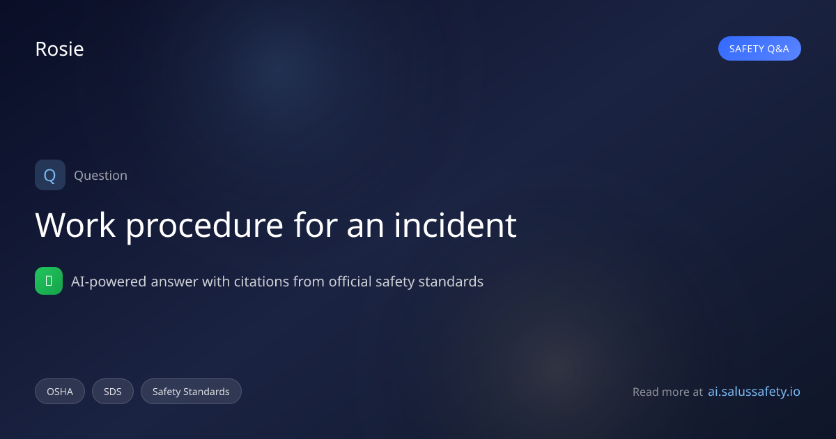 Work procedure for an incident | SALUS IQ